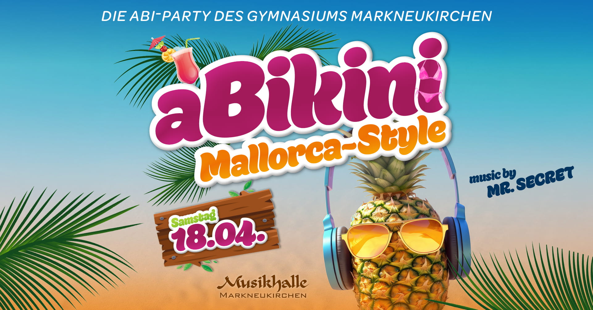 aBikini: Mallorca-Style! Die Abi-Party des Gymnasiums Markneukirchen